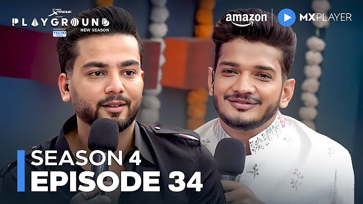 Playground Season 4 Full Episode 34 | Elvish Yadav, Munawar, Mythpat, Mortal | Amazon MX Player