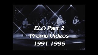 ELO Part 2 1991 - 1996 Promo Videos Version 2.