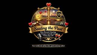 Sealing the Past: How Record Clearing Changes Dating, Custody and Game-Day Life