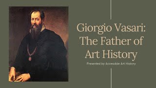 Download Lagu Giorgio Vasari: The Father of Art History MP3