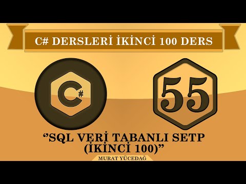 C# Ders 55 SQL Veri Tabanlı Setup (ikinci 100)