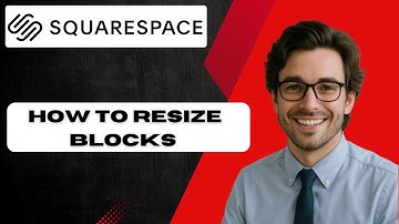 How to resize blocks on Squarespace (full guide)