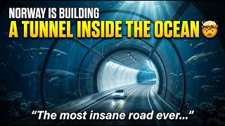 Norway Is Building A Tunnel INSIDE The Ocean 😱 The Most Insane Road Ever Attempted |The Curious Mind