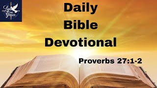 Proverbs 27:1-2 – Do Not Boast About Tomorrow | Living Humbly in God’s Timing