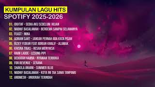 Kumpulan Lagu Hits Spotify 2025 - 2026 I Spotify Hits 2026