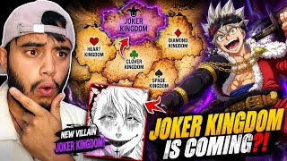 THE JOKER🃏 KINGDOM IS COMING?🤯| Black Clover Manga Sequel