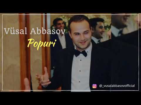 Vüsal Abbasov - Popuri 2019 Yeni ( Super Şur )