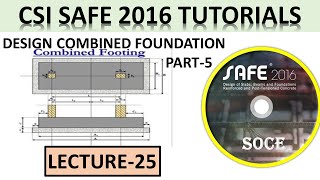 CSI SAFE 2016 TUTORIALS | DRAW AND DESIGN COMBINED FOUNDATION IN CSI SAFE 2016 | PART-5