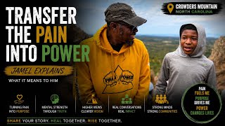 Pain & Power: Voices from the Mountain | Jamel's Interview
