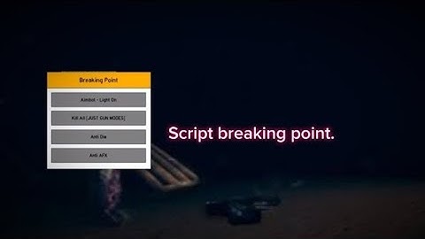 SCRIPT BREAKING POINT [AIMBOT-LIGHT | KILL ALL [JUST GUN MODES] | ANTI DIE | ANTI AFK