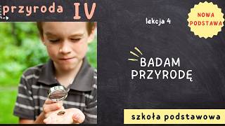 Przyroda 4 [Lekcja 4 - Badam przyrodę]