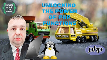 PHP - 12. Unlocking the Power of PHP Functions
