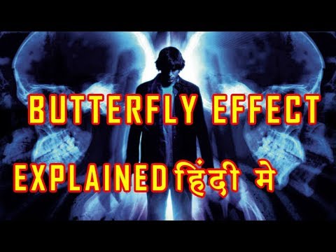 The Butterfly Effect 2004 Movie Explained in HINDI | Butterfly Effect ...