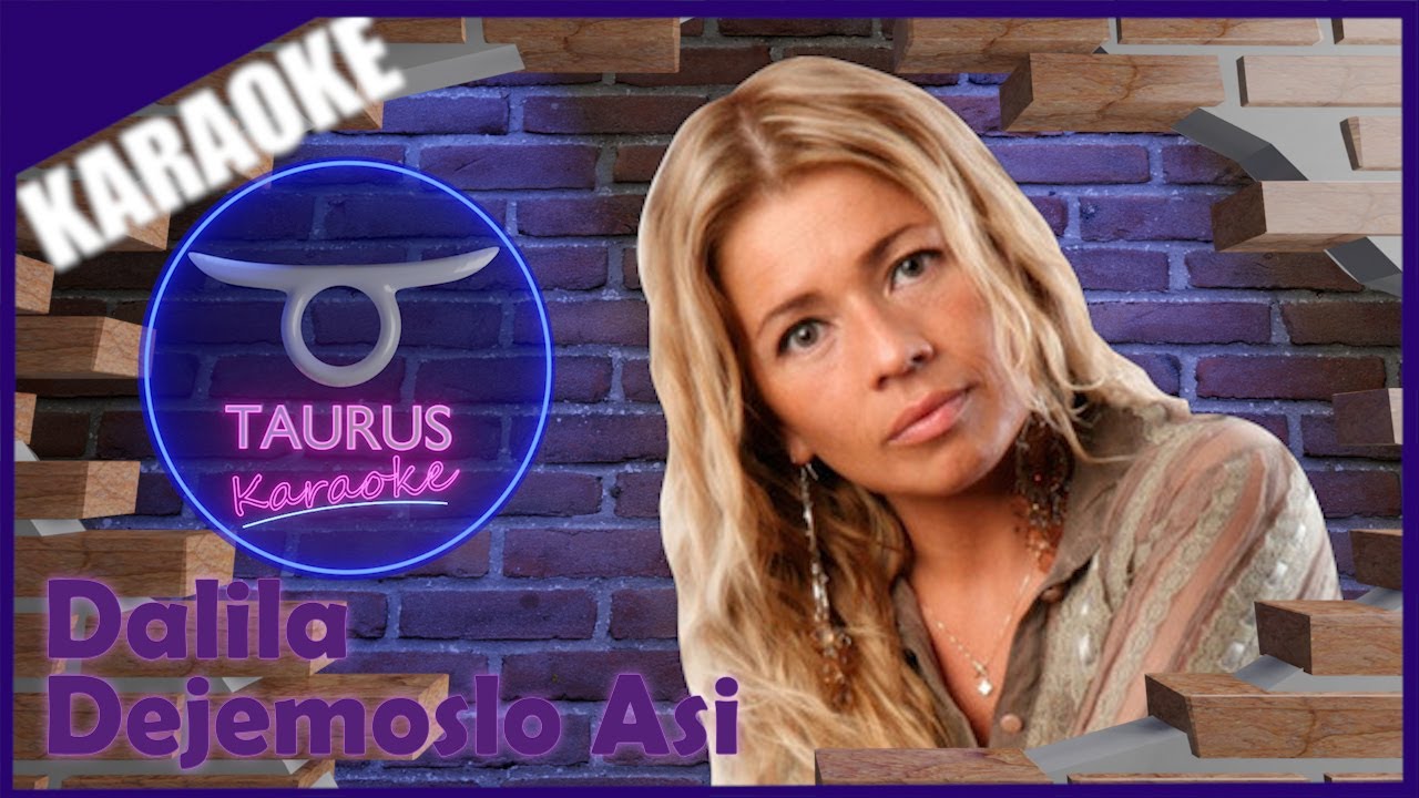 🎶🎶🎤KARAOKE ESPAÑOL - DEJEMOSLO ASI - DALILA - TAURUS KARAOKE🎤🎶🎶