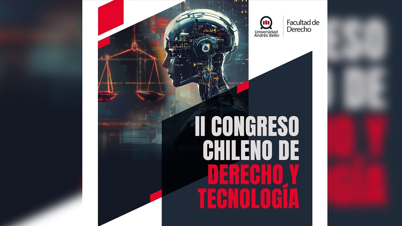 II Congreso de Derecho y Tecnología – Día 1 PM Segunda Parte