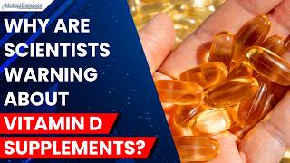 Wissenschaftler entdecken einen möglichen Nachteil eines beliebten Vitamin-D-Präparats