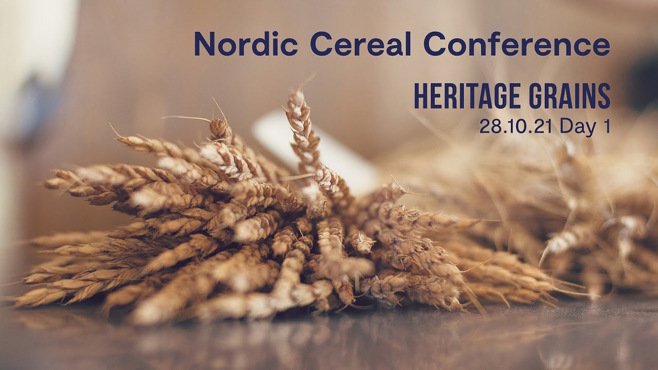 Nordic Cereal Conference Heritage Grains Day 1 YouTube