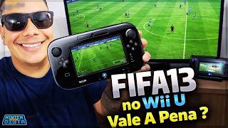 FIFA 13 DO WII U VALE A PENA ? VOCÊ PODE SE SURPREENDER