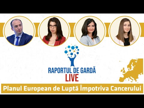 Raportuldegarda LIVE: Planul european împotriva cancerului - diferențe între Estul și Vestul Europei