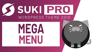 Mega Menu | Suki PRO WordPress Theme