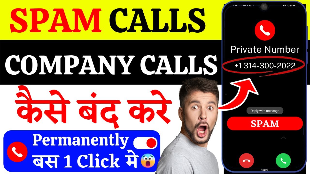 Spam Call Kaise Band Kare Company Call Kaise Band Kare How To Stop spam-call-kaise-band-kare-company-call-kaise-band-kare-how-to-stop