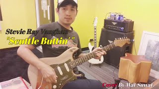 Stevie Ray Vaughan -  "Scuttle Buttin'" Cover By Wat Suwat.