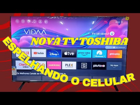 Fazendo o Espelhamento na Smart Tv Toshiba 65” 65c350l 4K VIDAA - YouTube