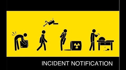 Understanding Incident Notification