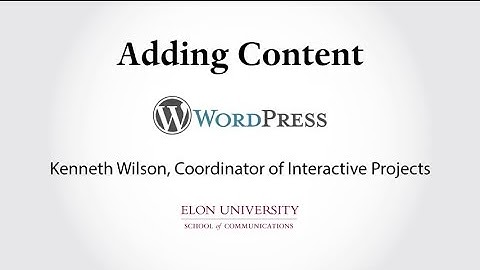 WordPress e-Portfolio - Adding Content Video