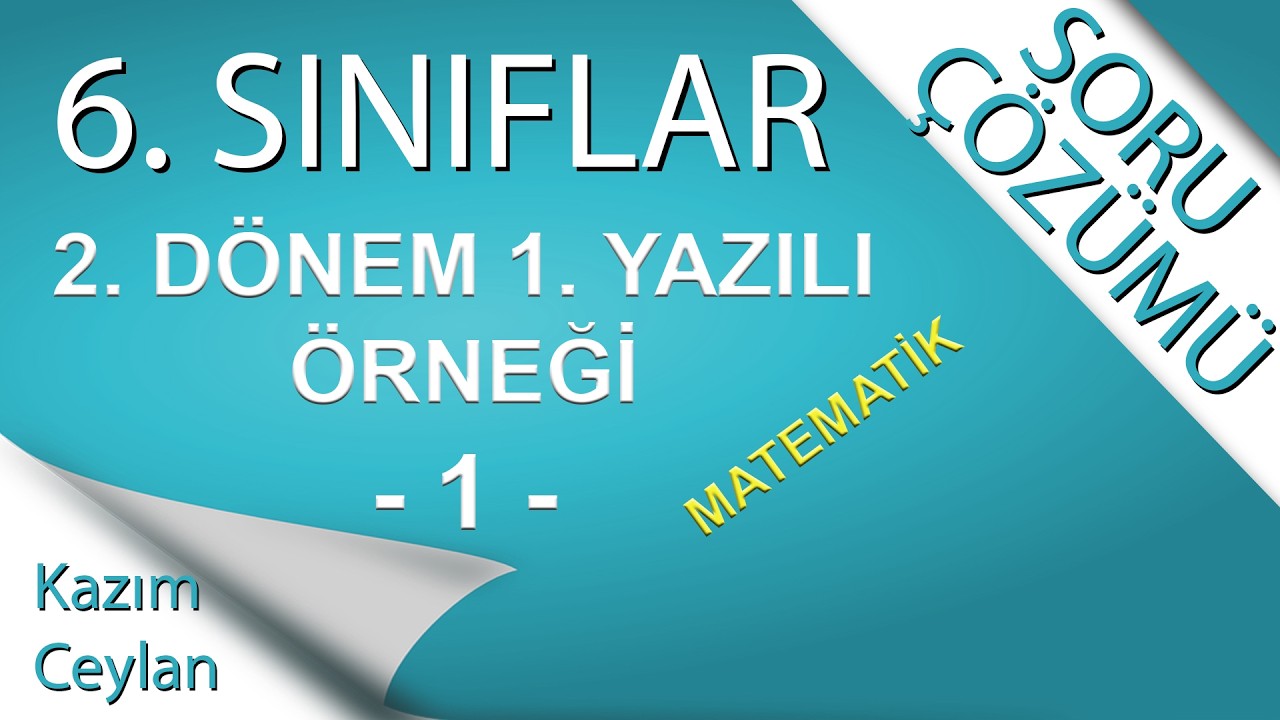 6. SINIF 2. DÖNEM 1. YAZILI ÖRNEĞİ-1