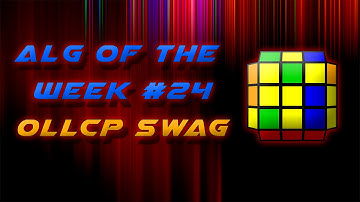 [Alg of the Week #24] OLLCP Swag