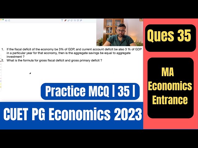 Gross fiscal deficit and primary deficit | CUET PG Economics 2023 | CUET MA Economics 2023 | Q35|
