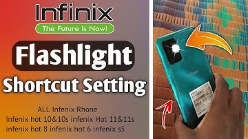 infenix Flashlight Shortcut | infinix Mobile Torch Setting | Mobile Shake Flashlight On infenix all