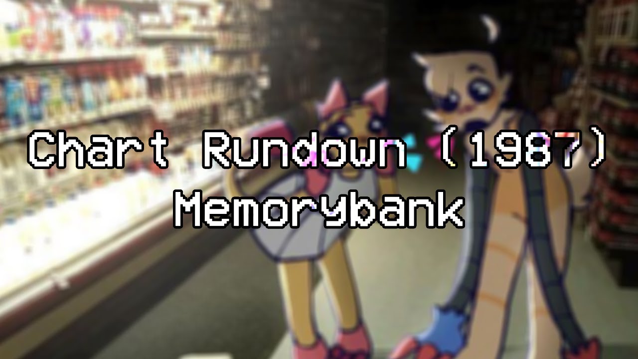 Memorybank - Chart Rundown (1987) - YouTube