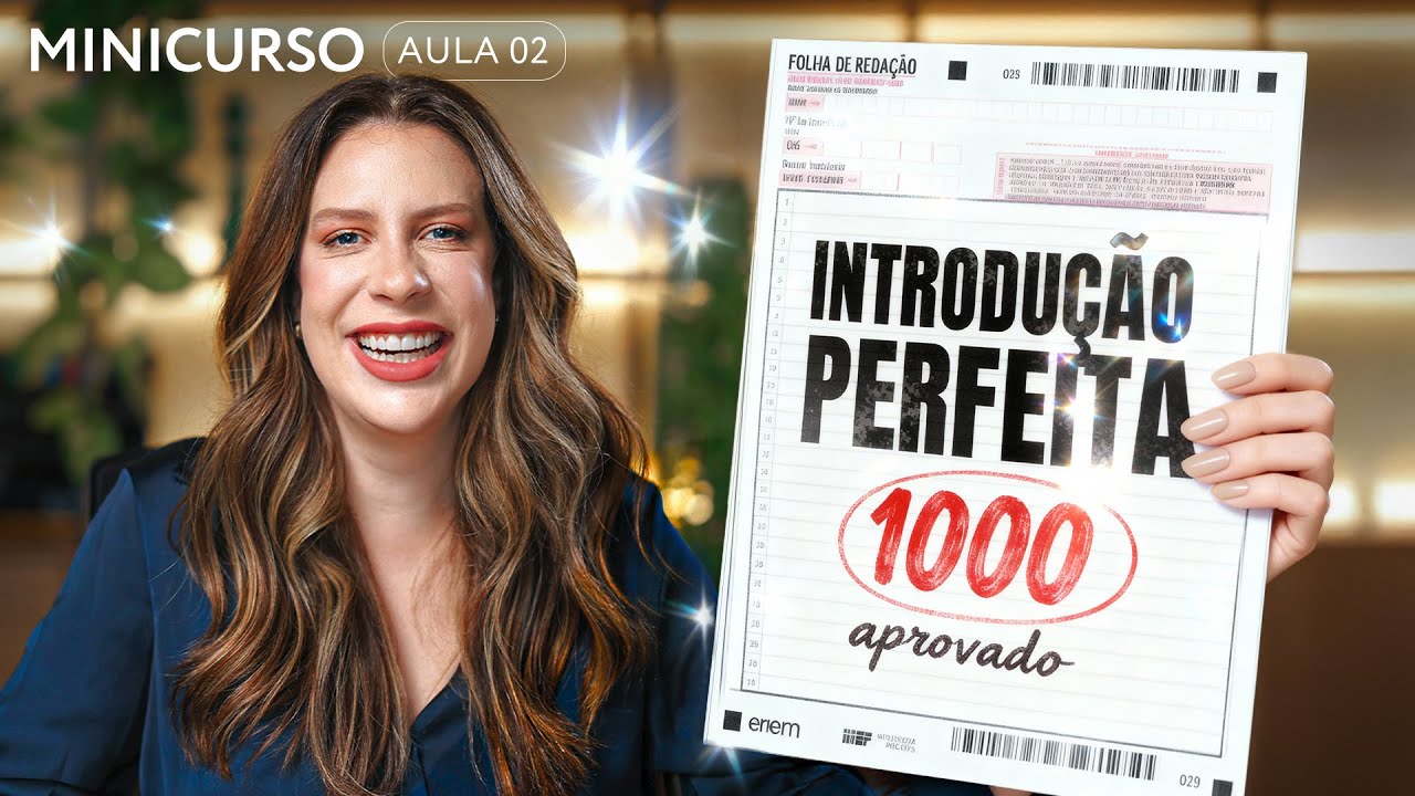 INTRODUÇÃO nota 1000 para o Enem | Minicurso gratuito de redação AULA 02