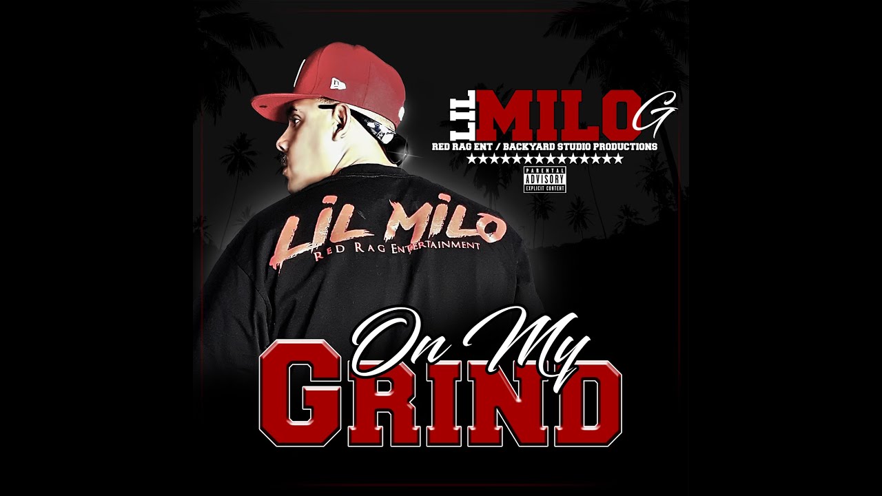 On My Grind Ft. Lil Milo G - YouTube