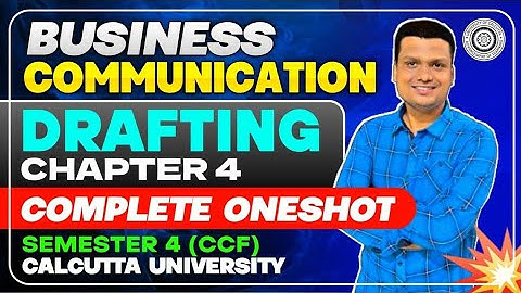 Drafting [20 Marks]|Business Communication| Marathon | Bcom Semester -4 Ccf | Calcutta University 