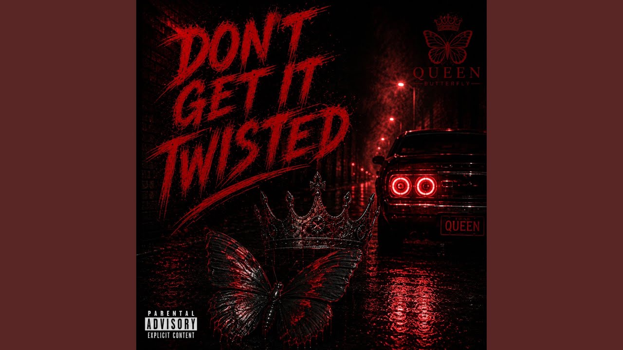 Don’t Get It Twisted