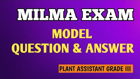 MILMA//മിൽമ Exam Model Questions & Answers - 2025