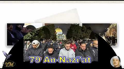 79 An Nazi'at سورة النازعات الشيخ عبد الباسط عبد الصمد