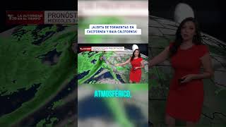 El pronostico del tiempo en California El clima de hoy