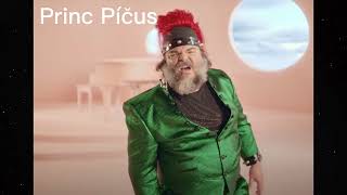 Princ Píčus (Jack Black - Peaches CZ parodie)