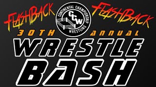 WrestleBash 30 Week Thursday  - a Special look back at the 30 year history of WrestleBash