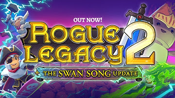 Rogue Legacy 2 - The Swan Song Update