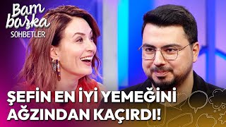 Michelin Yıldızlı Serhat Doğramacı&#39;nın En İyi Yaptığı Yemek Ne? | Bambaşka Sohbetler