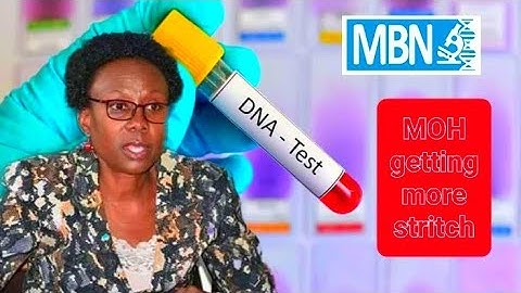 DNA tests on the rise as MOH approves only Two Auhorised Clinics to carry out the tests in Uganda.
