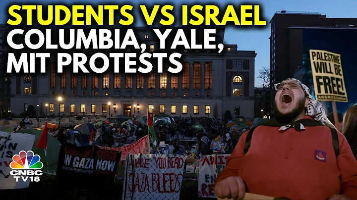 All About Students Protests in Columbia, Harvard, MIT & Yale | Israel-Hamas War | IN18V | CNBC TV18