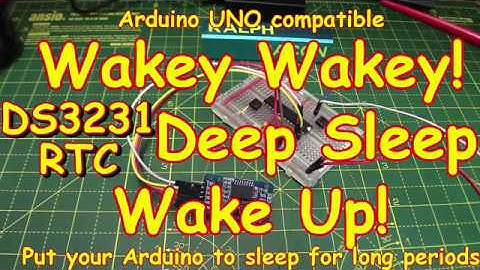 #192 Wakey, wakey! Let the DS3231 RTC wake up your Arduino - easy!