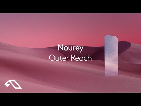Nourey — Nourey - Outer Reach
