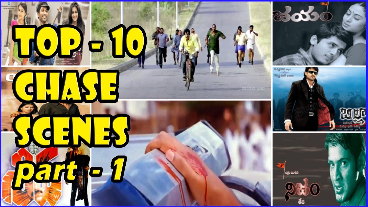 Top 10 Chase scenes in Telugu films